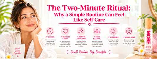 The Two-Minute Ritual: Why a Simple Routine Can Feel Like Self-Care