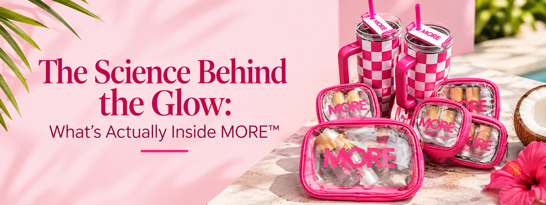 The Science Behind the Glow: What's Actually Inside MORE™