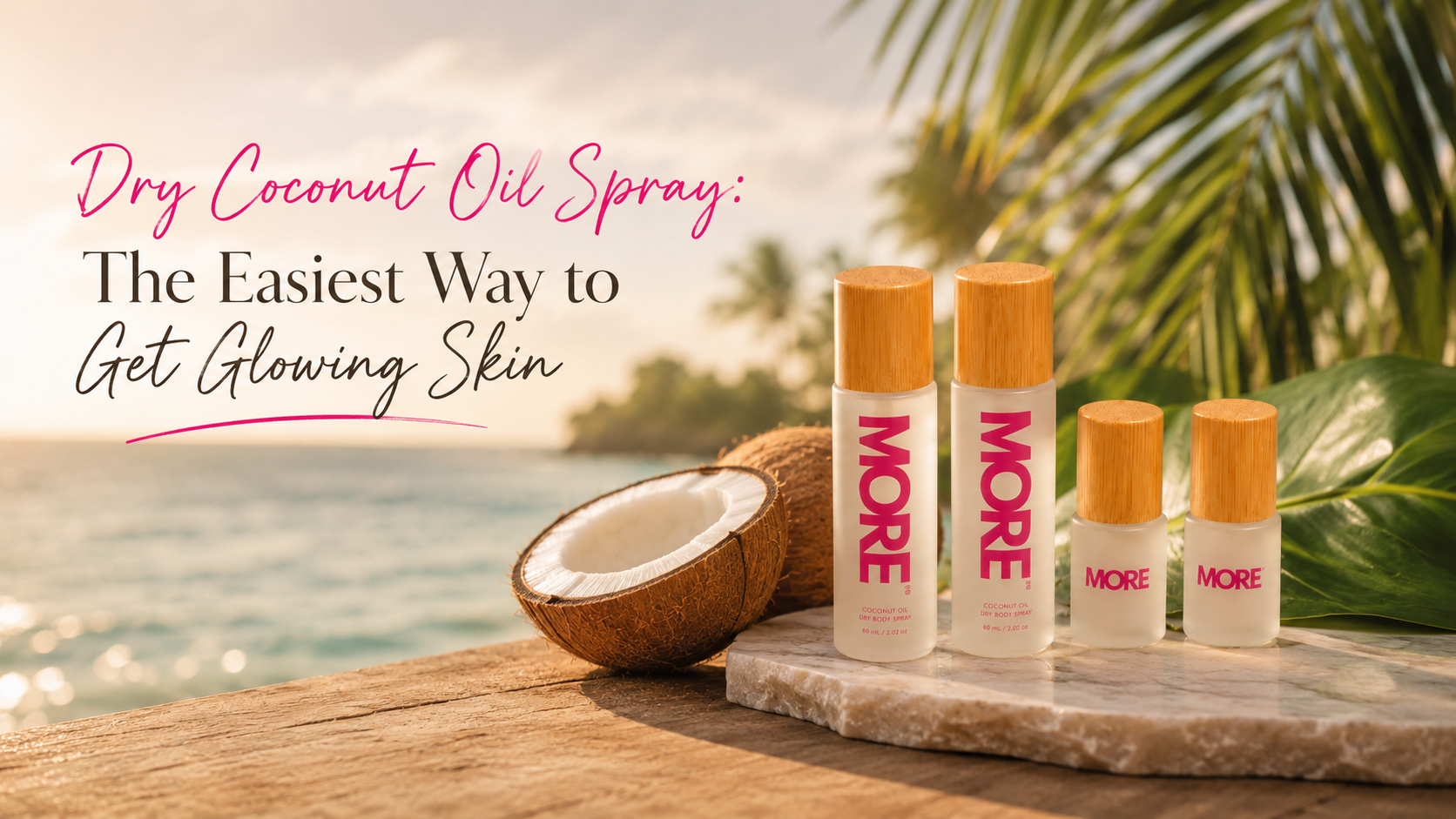 MORE Dry Coconut Oil Spray on a beach at sunset
